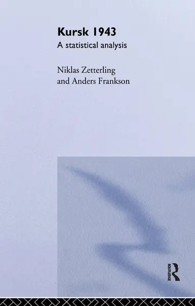 Anders Frankson, Niklas Zetterling - Kursk 1943, Häftad