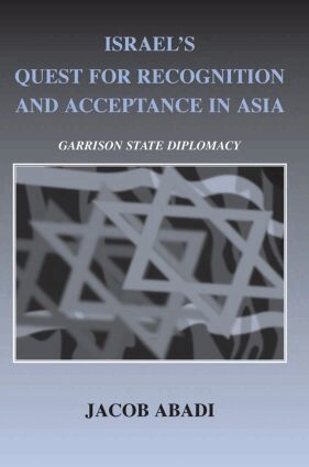 Jacob Abadi - Israel's Quest for Recognition and Acceptance in Asia, Häftad. Tillgänglighet: Lägg i varukorg