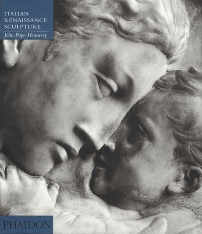 John Pope-Hennessy - Introduction to Italian Sculpture, Volume II, Häftad