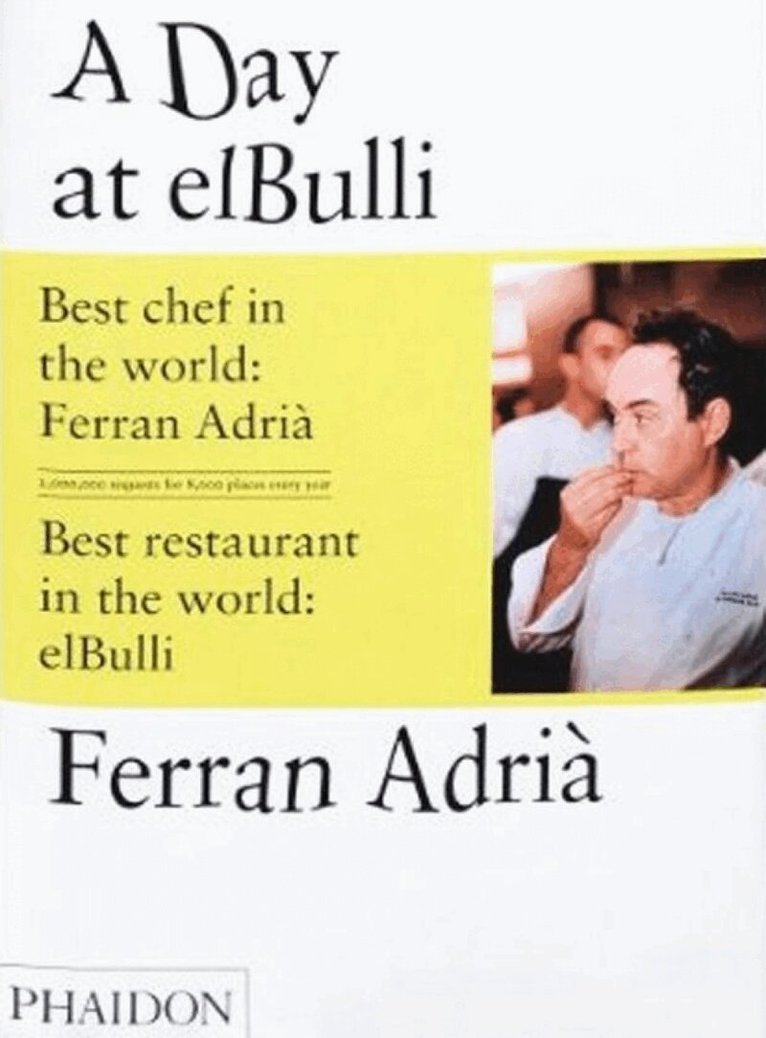 Albert Adrià, Juli Soler - Day at elBulli, Inbunden