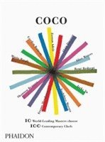 Mario Batali, Shannon Bennett - Coco: 10 World-Leading Masters Choose 100 Contemporary Chefs, Häftad