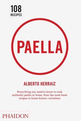 Alberto Herraiz, Sophie Brissaud - Paella, Inbunden