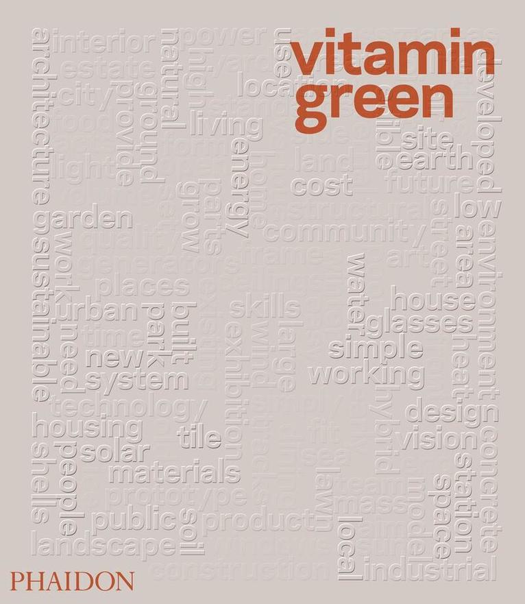 Joshua Bolchover - Vitamin Green, Inbunden