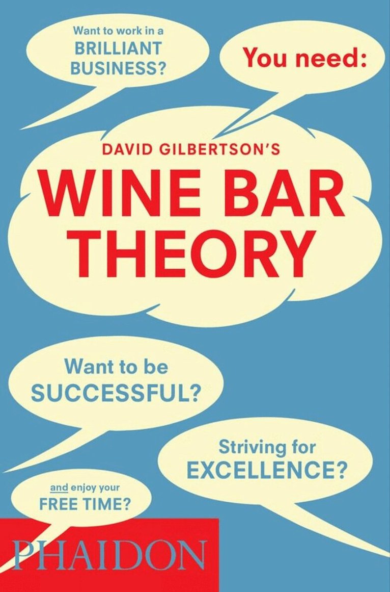 David Gilbertson - Wine Bar Theory, Inbunden