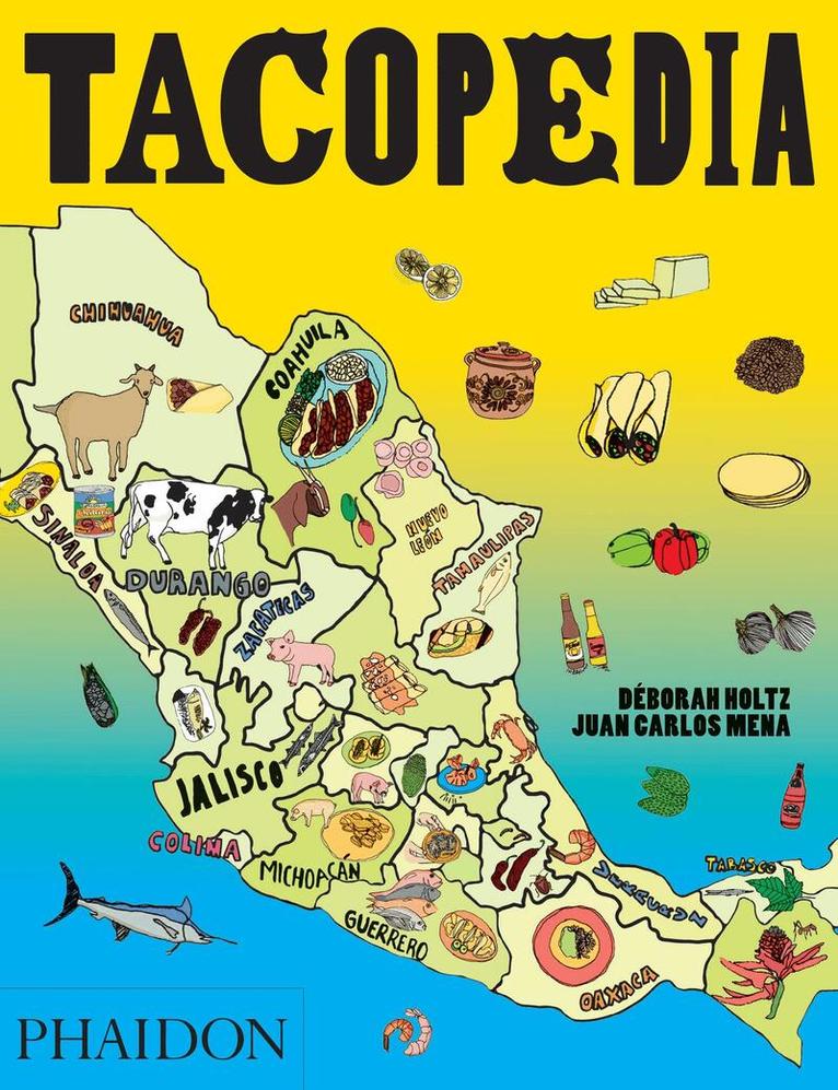 Deborah Holtz, Juan Carlos Mena - Tacopedia, Häftad. Tillgänglighet: Tillfälligt slut