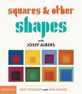 Squares &; Other Shapes: with Josef Albers