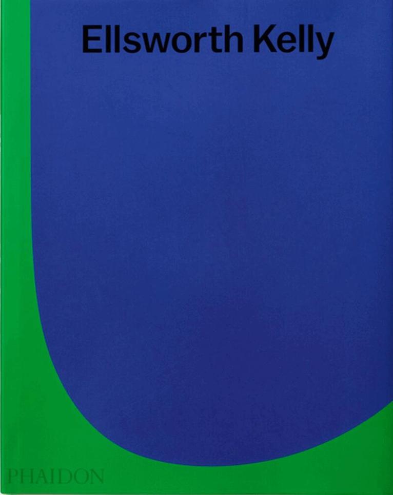 Tricia Y. Paik - Ellsworth Kelly, Inbunden