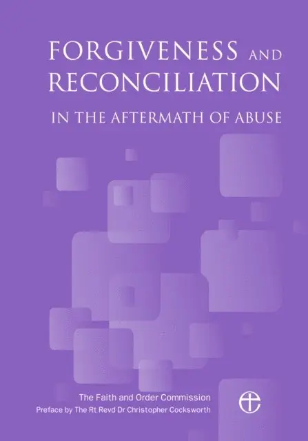 Archbishops Council - Forgiveness and Reconciliation in the Aftermath of Abuse, E-bok. Tillgänglighet: Lägg i varukorg