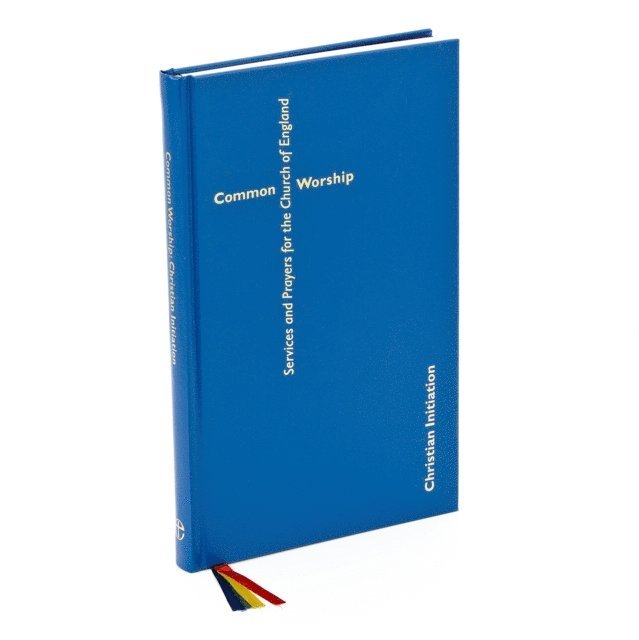 Church of England - Common Worship: Christian Initiation, E-bok