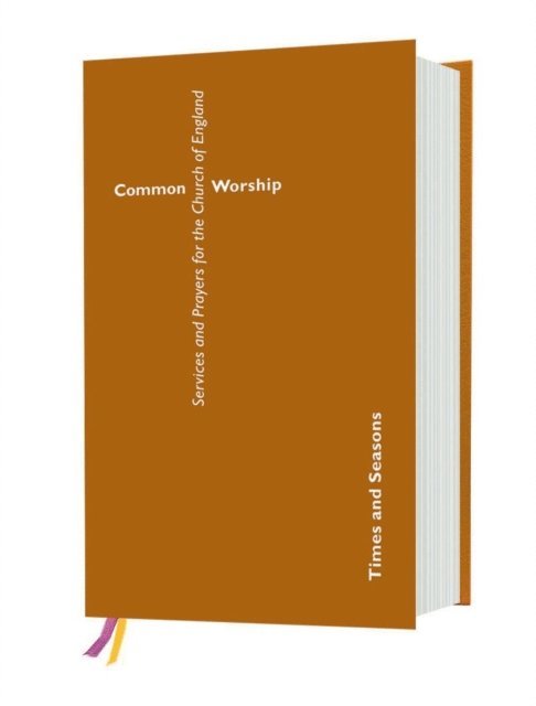 Church of England - Common Worship: Times and Seasons, E-bok