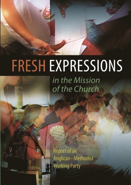 Church of England - Fresh Expressions in the Mission of the Church, E-bok