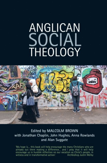 Malcolm Brown - Anglican Social Theology, E-bok