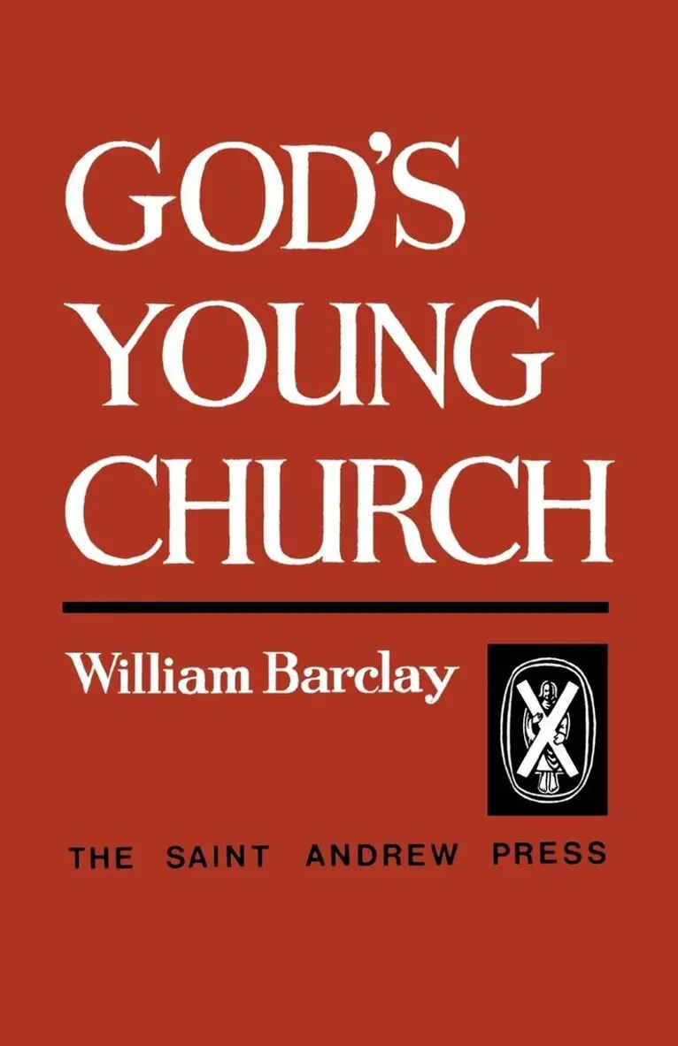 William Barclay - God's Young Church, Häftad. Tillgänglighet: Lägg i varukorg