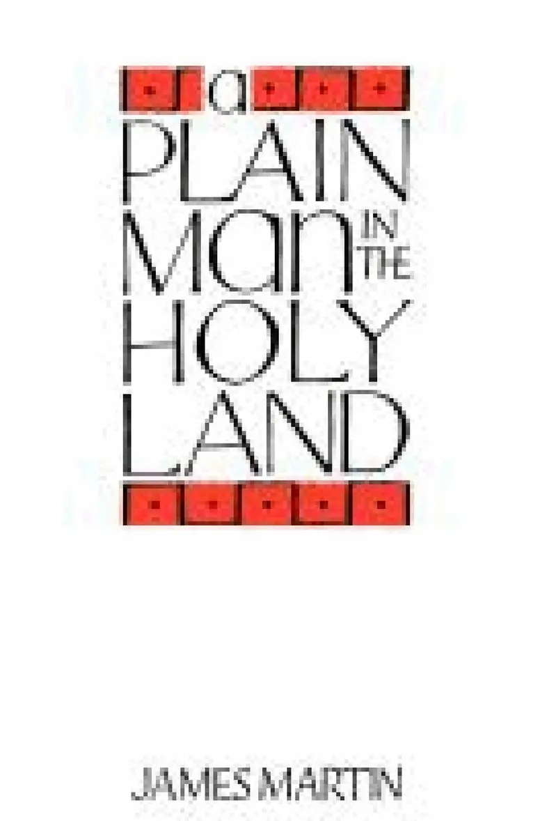 James Martin - Plain Man in the Holy Land, Häftad. Tillgänglighet: Lägg i varukorg