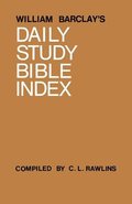 Daily Study Bible: Index