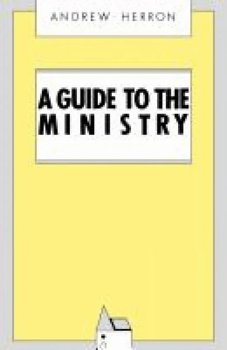 Andrew Herron - Guide to the Ministry, Häftad. Tillgänglighet: Lägg i varukorg