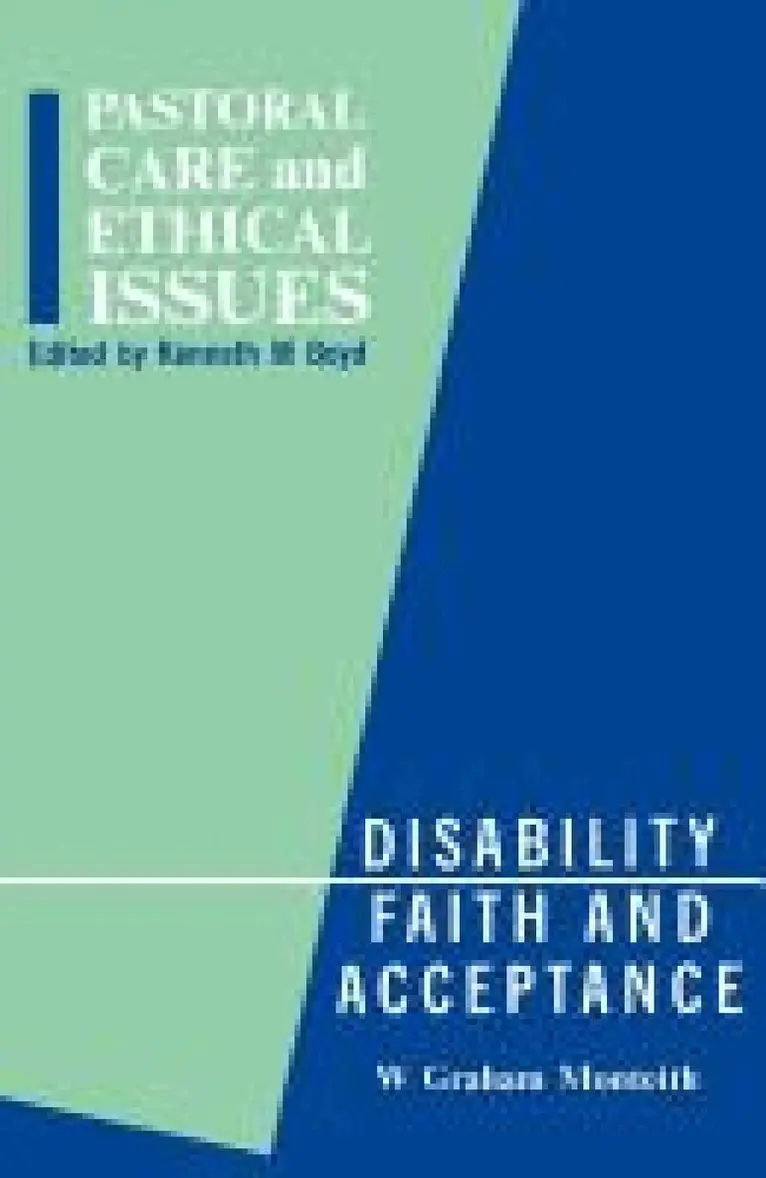 Graham W. Monteith, Kenneth Boyd - Disability, Faith and Acceptance, Häftad. Tillgänglighet: Lägg i varukorg