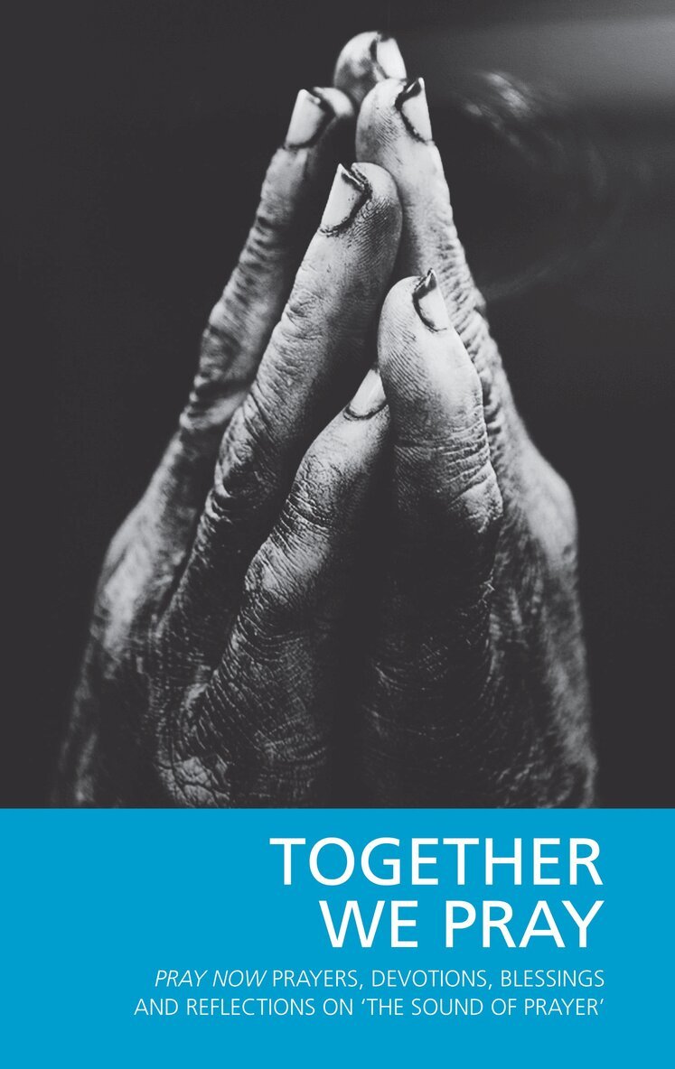 Pray Now Group, Hugh Hillyard-Parker - Together We Pray, Häftad. Tillgänglighet: Lägg i varukorg