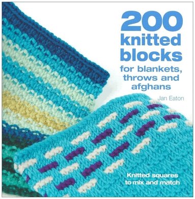 Jan Eaton - 200 Knitted Blocks, Häftad