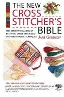 The New Cross Stitcher's Bible