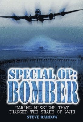 Steve Darlow - Special Op: Bomber, Häftad