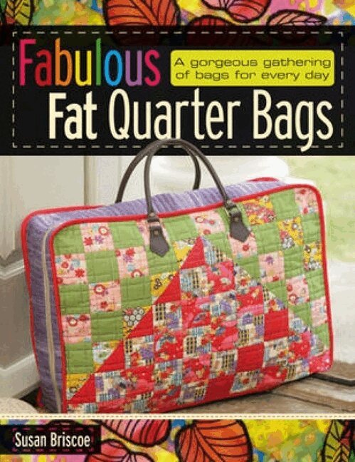 Susan Briscoe - Fabulous Fat Quarter Bags, Häftad. Tillgänglighet: Tillfälligt slut
