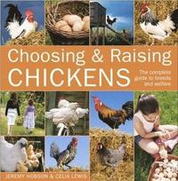 Choosing and Raising Chickens