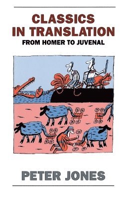 Peter Jones - Classics in Translation, Häftad