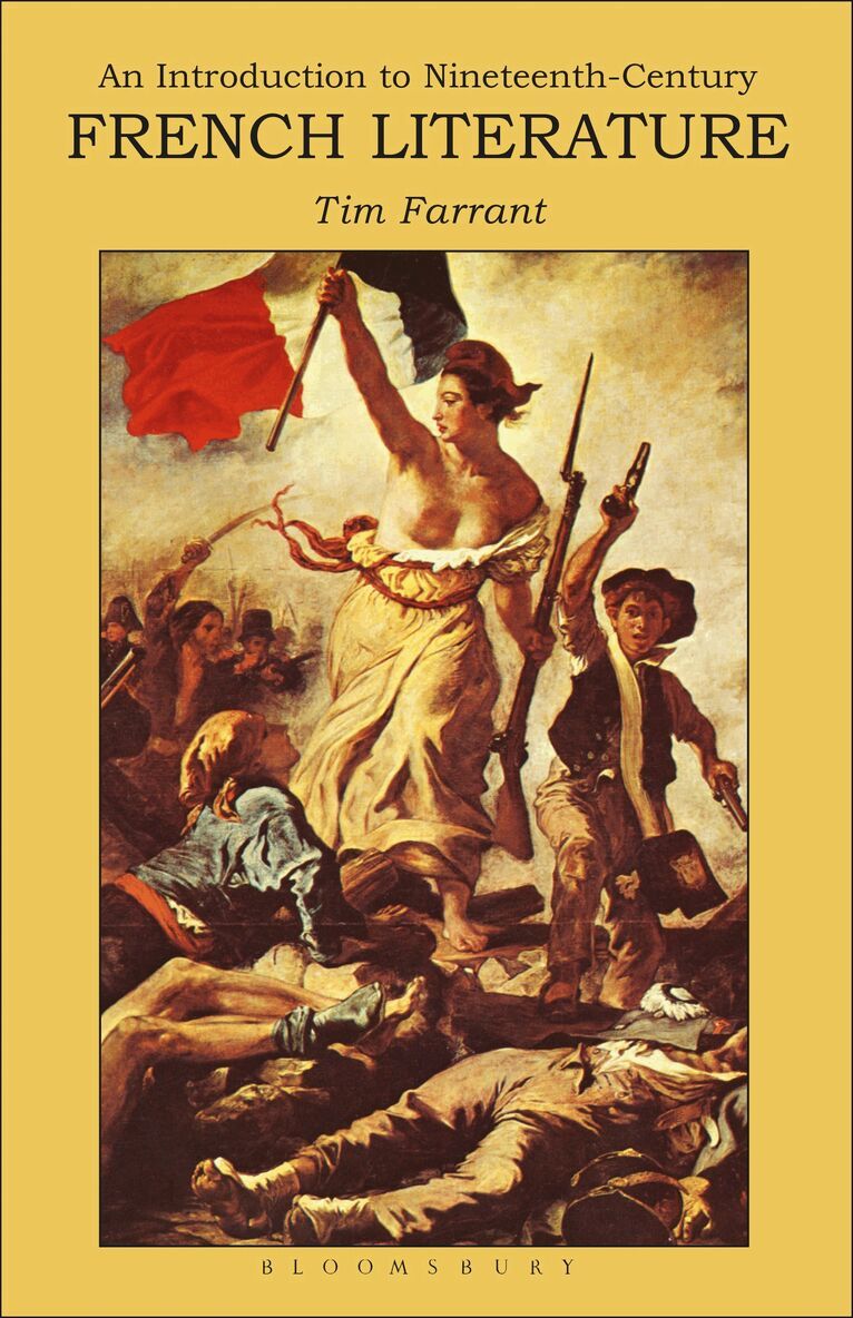 Tim Farrant - Introduction to Nineteenth-Century French Literature, Häftad