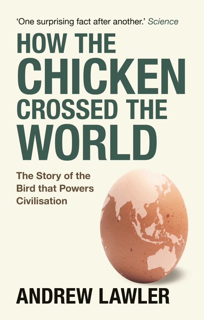 Andrew Lawler - How the Chicken Crossed the World, Häftad
