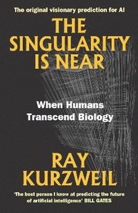 Singularity Is Near