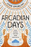 Arcadian Days