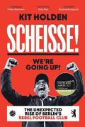 Scheisse! We're Going Up!