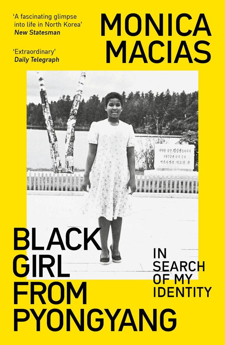 Monica Macias - Black Girl from Pyongyang, Häftad