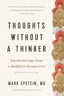 Mark Epstein - Thoughts Without a Thinker, Häftad