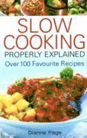 Dianne Page - Slow Cooking Properly Explained, Häftad. Tillgänglighet: Lägg i varukorg