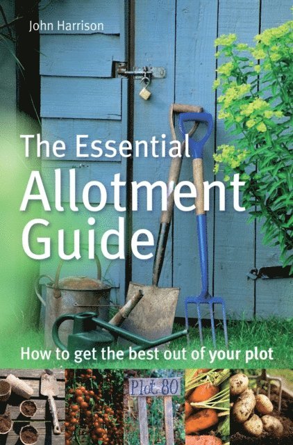 John Harrison - Essential Allotment Guide, E-bok