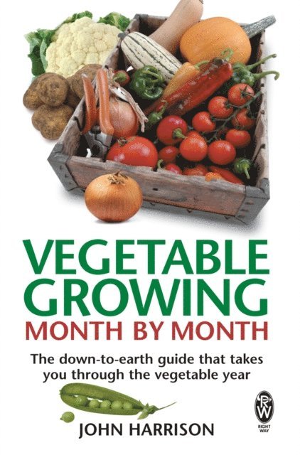 John Harrison - Vegetable Growing Month-by-Month, E-bok