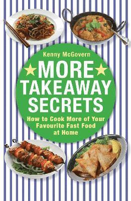 Kenny McGovern - More Takeaway Secrets, Häftad. Tillgänglighet: Lägg i varukorg