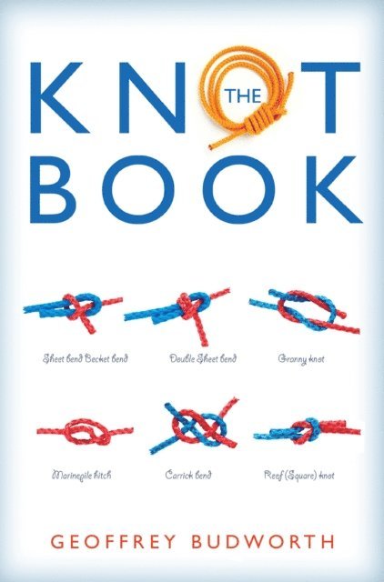 Geoffrey Budworth - Knot Book, E-bok