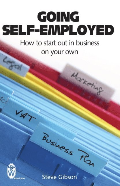 Steve Gibson - Going Self-Employed, E-bok