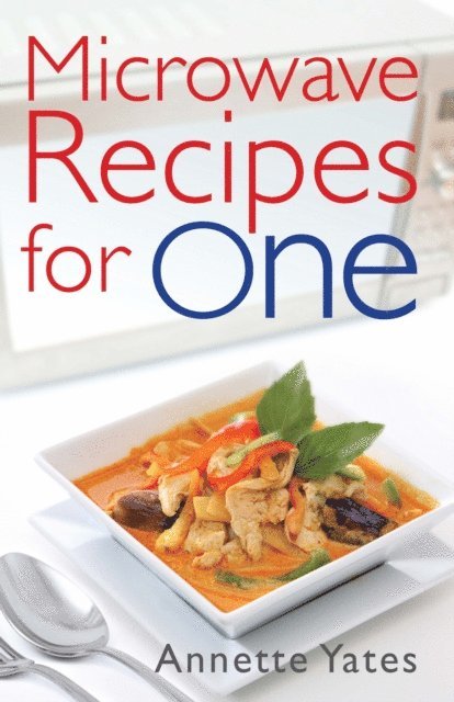 Annette Yates - Microwave Recipes For One, E-bok
