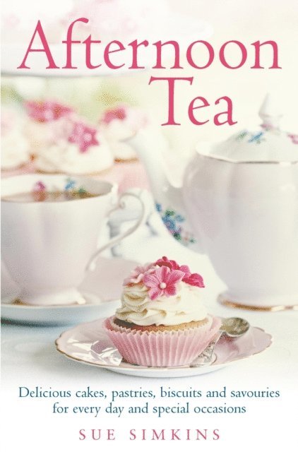 Sue Simkins - Afternoon Tea, E-bok