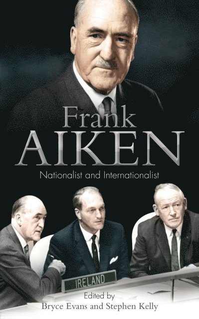 Stephen Kelly, Bryce Evans - Frank Aiken, E-bok