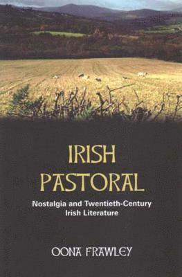 Oona Frawley - Irish Pastoral, Inbunden. Tillgänglighet: Lägg i varukorg