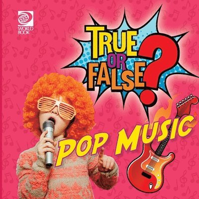 True or False? Pop Music