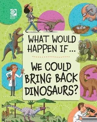 Izzi Howell - We Could Bring Back Dinosaurs?, Häftad