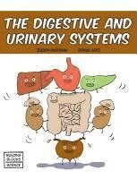 Joseph Midthun - Digestive and Urinary Systems, Inbunden