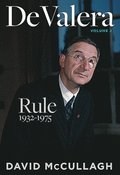 De Valera: Rule (1932-1975)