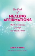 Book of Healing Affirmations